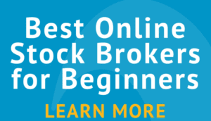 Stock Brokers for Beginners